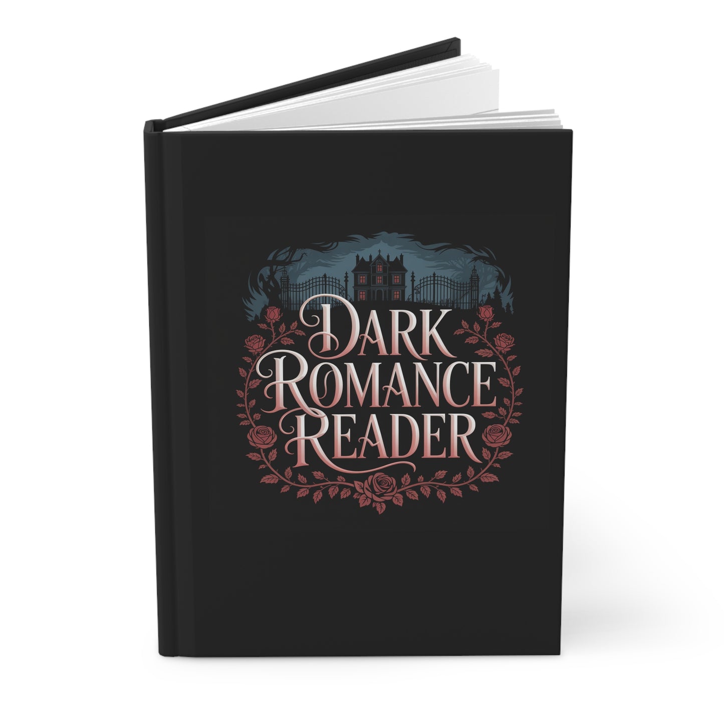 Dark Romance Reader Hardcover Journal — Gothic Floral Notebook for Book Lovers